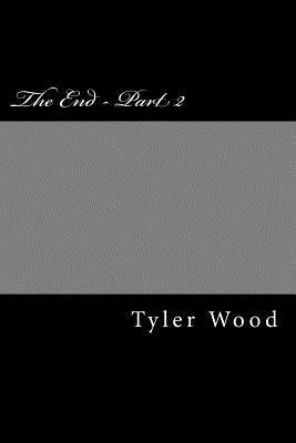 The End - Part 2