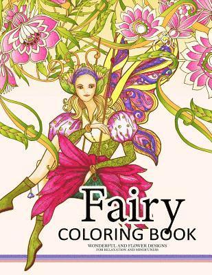 Fairy Coloring Book for Adults: Fairy in the magical world with her Animal (Adult Coloring Book) 1