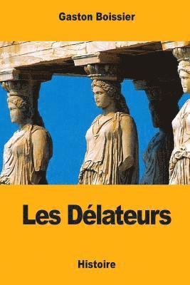 Les Délateurs 1