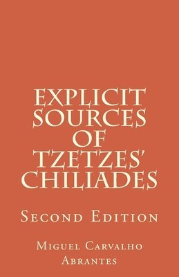 Explicit Sources of Tzetzes Chiliades 1
