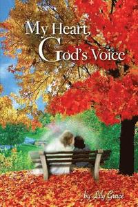 bokomslag My Heart God's Voice