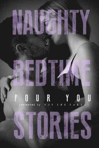 bokomslag Naughty Bedtime Stories: Four You