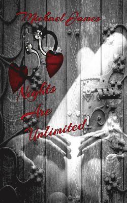 Michael James - Nights Are Unlimited, Häftad