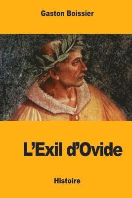 Gaston Boissier - L'Exil d'Ovide, Häftad
