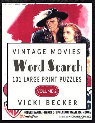 Vicki Becker - Vintage Movies Word Search: 101 Large Print Word Search Puzzles, Häftad