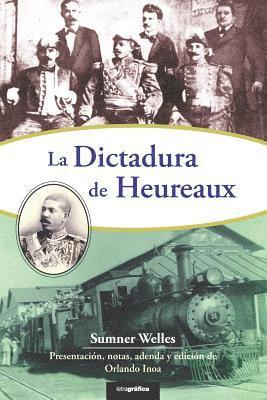 La dictadura de Heureaux 1