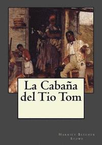 bokomslag La Cabaña del Tio Tom