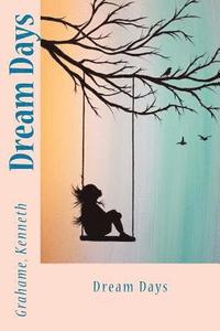 bokomslag Dream Days