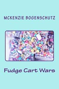 bokomslag Fudge Cart Wars