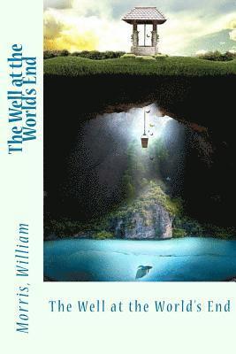 The Well at the World's End