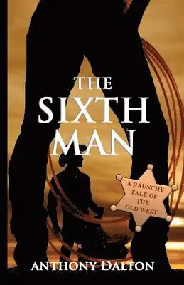 Anthony Dalton - Sixth Man, Häftad. Tillgänglighet: Lägg i varukorg