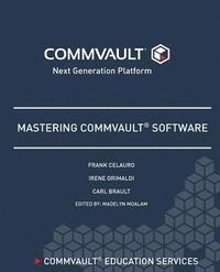 bokomslag Mastering Commvault Software