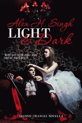 Kellie Dennis, Laceigh Valveterro - Light & Dark: Will her light take him out of darkness?, Häftad