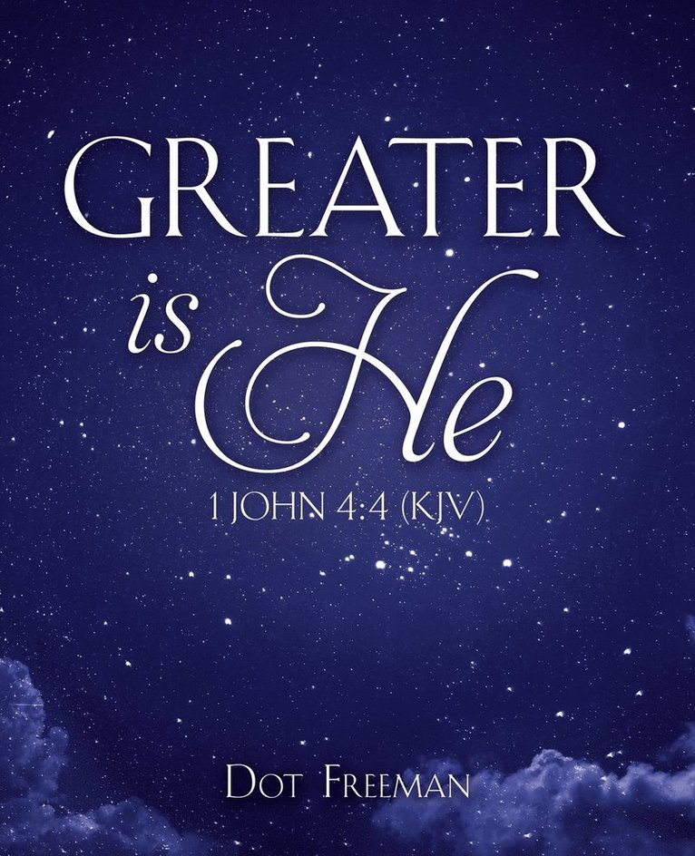 Greater Is He 1