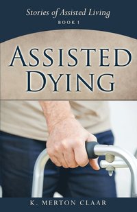 bokomslag Assisted Dying