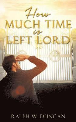 How Much Time Is Left Lord 1