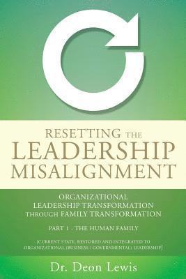 bokomslag Resetting the Leadership Misalignment