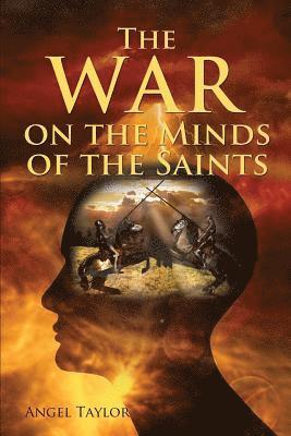 War on the Minds of the Saint's
