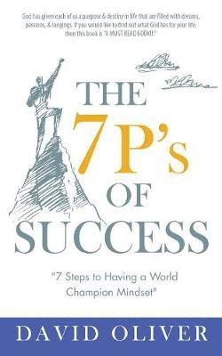 David Oliver - 7P's of Success, Häftad