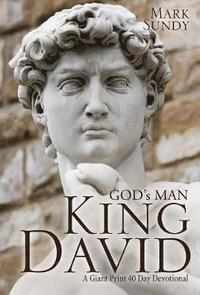 bokomslag GOD's MAN KING DAVID