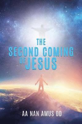 The Second Coming of Jesus 1