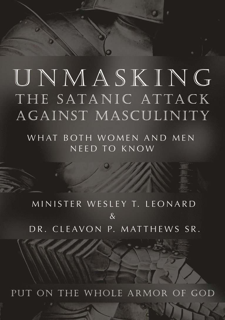 Unmasking The Satanic Attack Against Masculinity 1