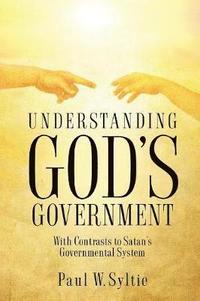 bokomslag Understanding God's Government