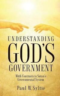 bokomslag Understanding God's Government
