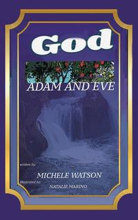 bokomslag God Adam and Eve