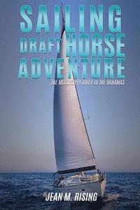 bokomslag Sailing Draft Horse Adventure