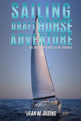 bokomslag Sailing Draft Horse Adventure