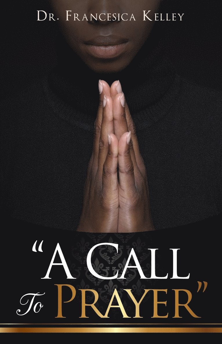 &quot;A Call To Prayer&quot; 1