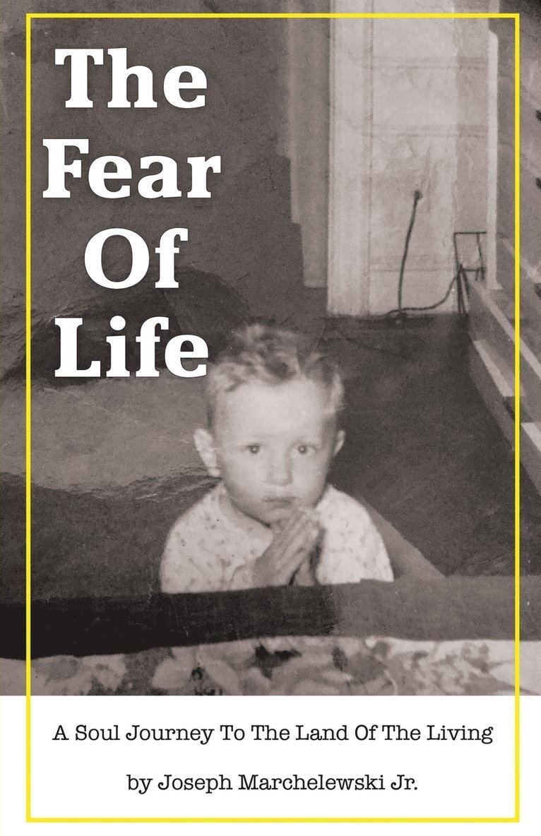 The Fear of Life 1