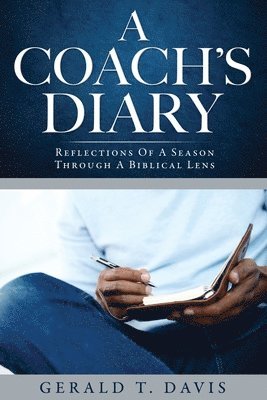 bokomslag A Coach's Diary