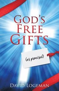 bokomslag God's Free Gifts