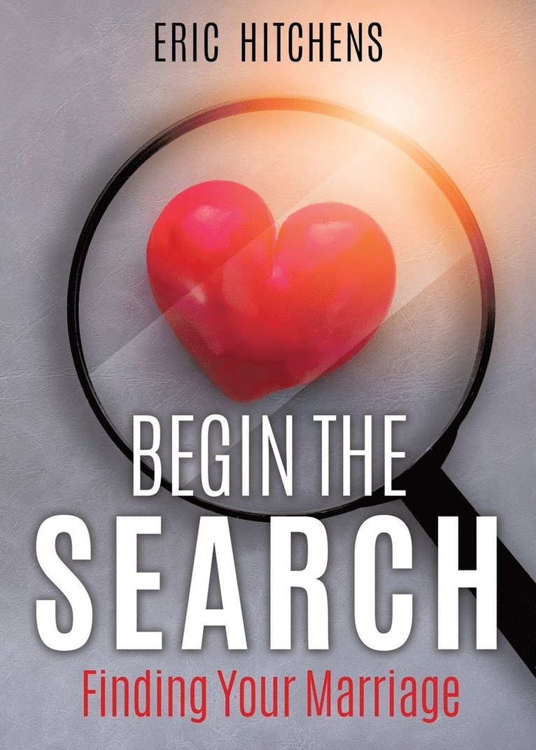 Begin the Search
