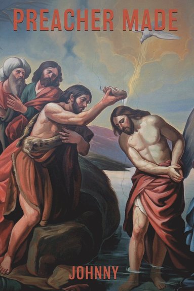 bokomslag Preacher Made