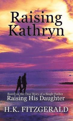 Raising Kathryn 1