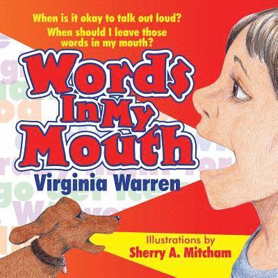 Words In My Mouth 1