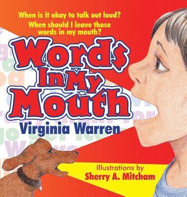 Words In My Mouth 1
