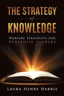 bokomslag The Strategy of Knowledge