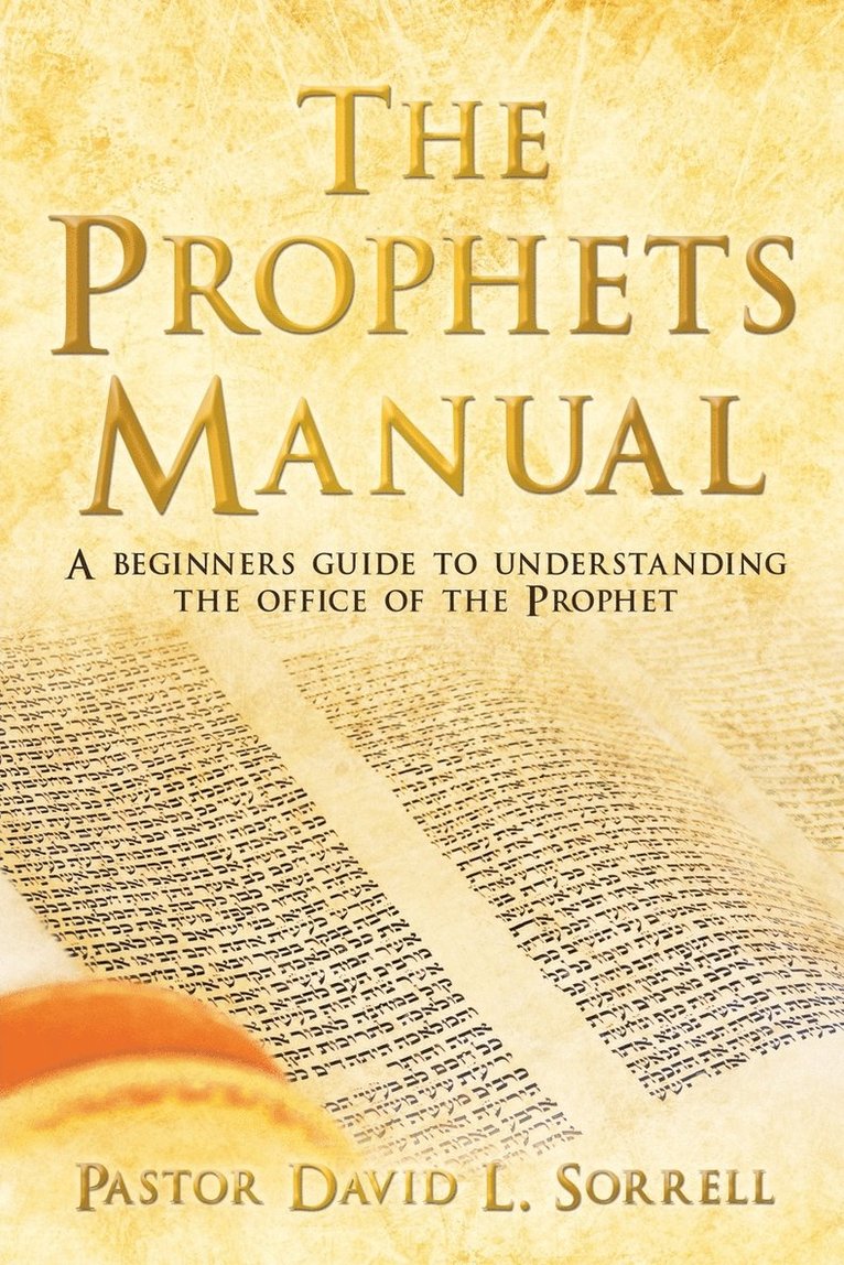 The Prophets Manual 1