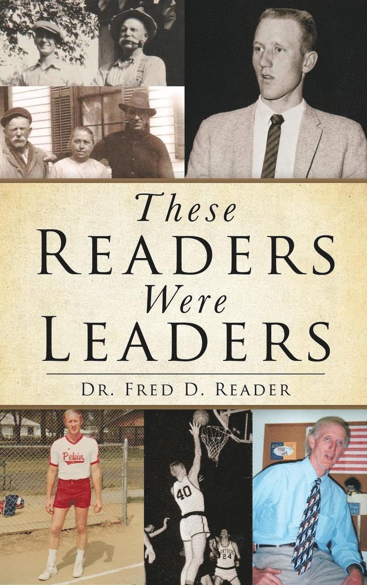 These Readers Were Leaders 1