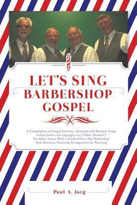 LET'S SING Barbershop Gospel 1