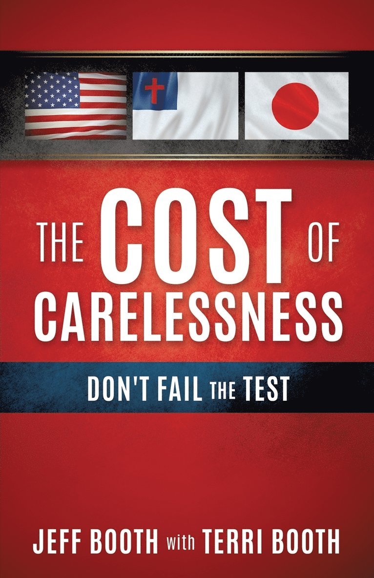 The Cost Of Carelessness 1