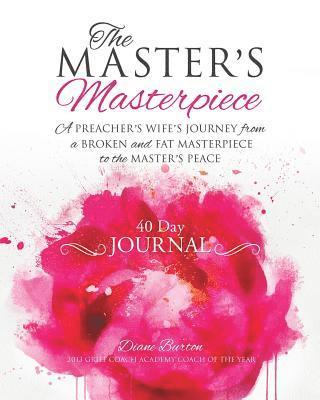 MASTER'S Masterpiece 40 Day Journal
