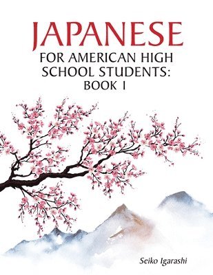 bokomslag Japanese for American High School Students