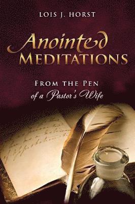 Anointed Meditations 1