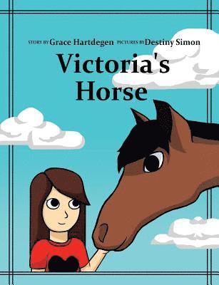 Story Grace Hartdegen Pict Simon, Story By Grace Hartdegen     Pict Simon - Victoria's Horse, Häftad