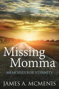 bokomslag Missing Momma
